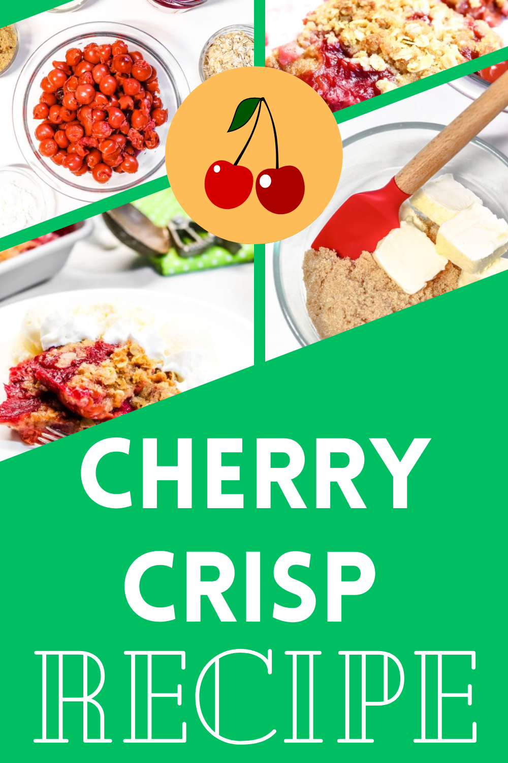 Cherry Crisp Recipe